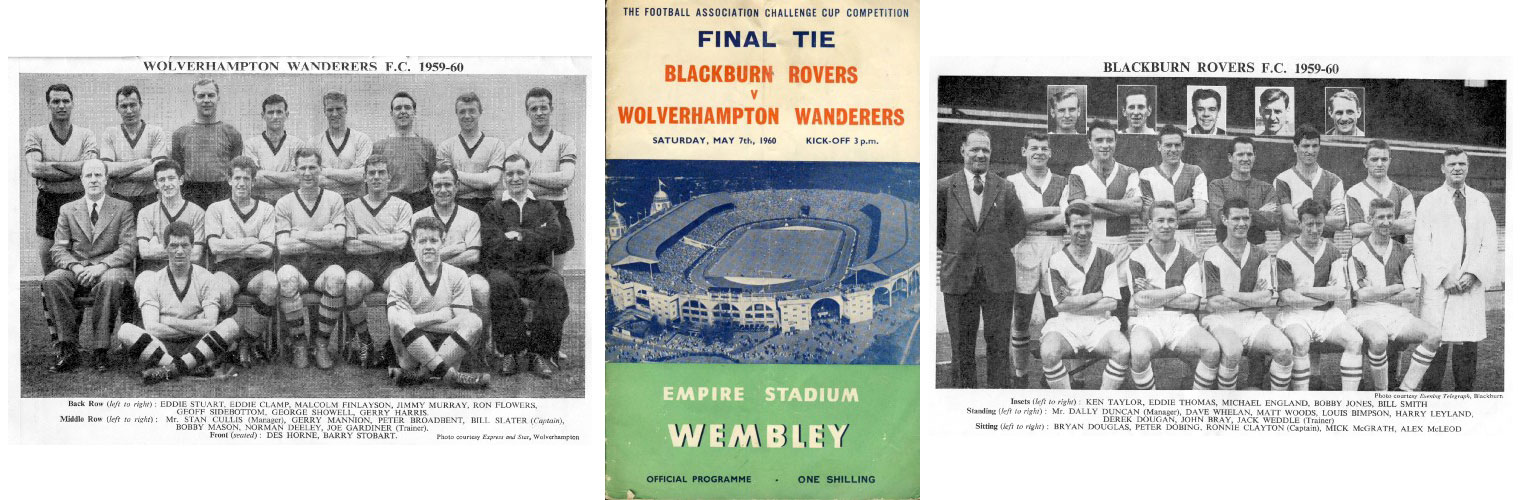 FA Cup Final 1960: Blackburn Rovers vs Wolverhampton Wanderers
